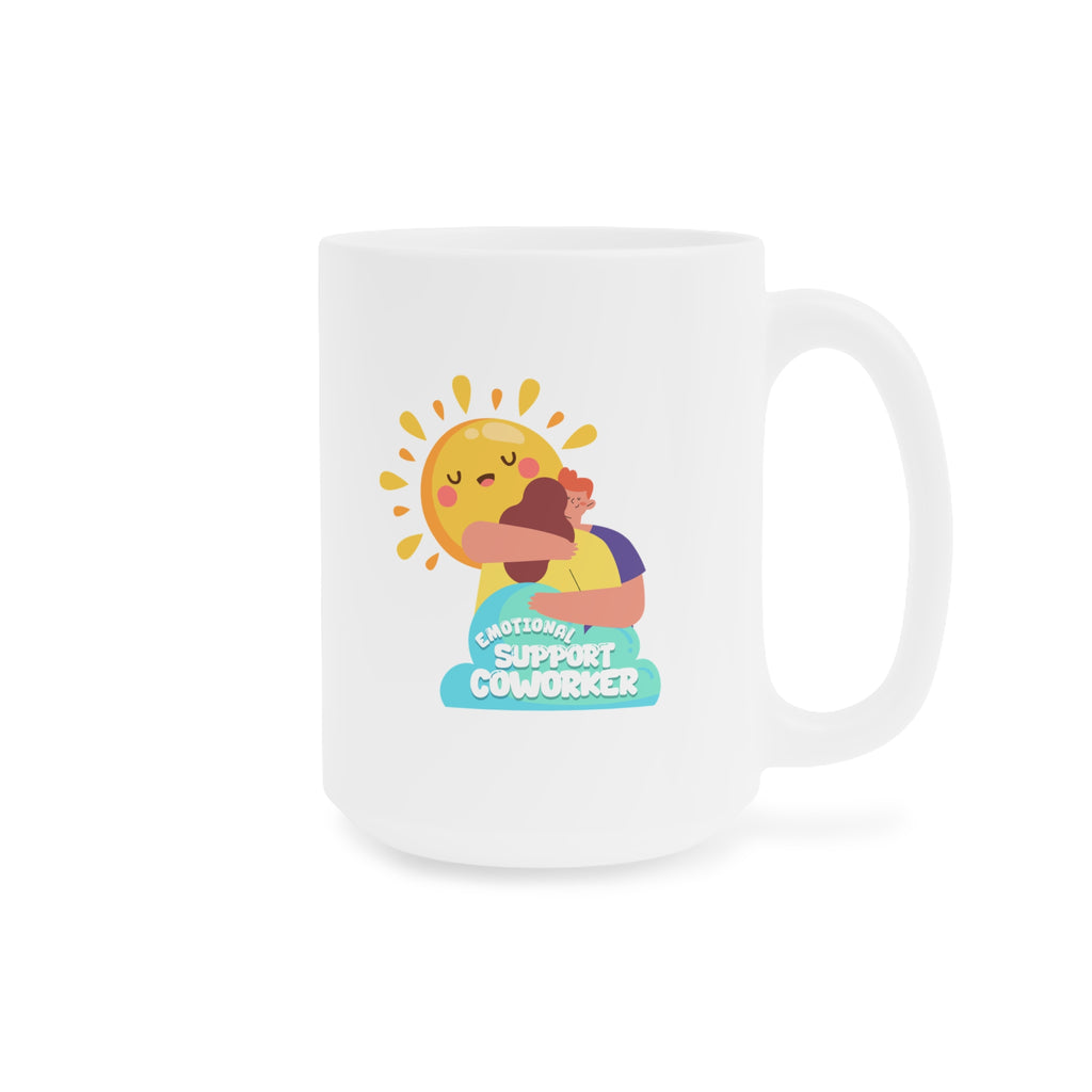 Emotional Support Coworker Mug