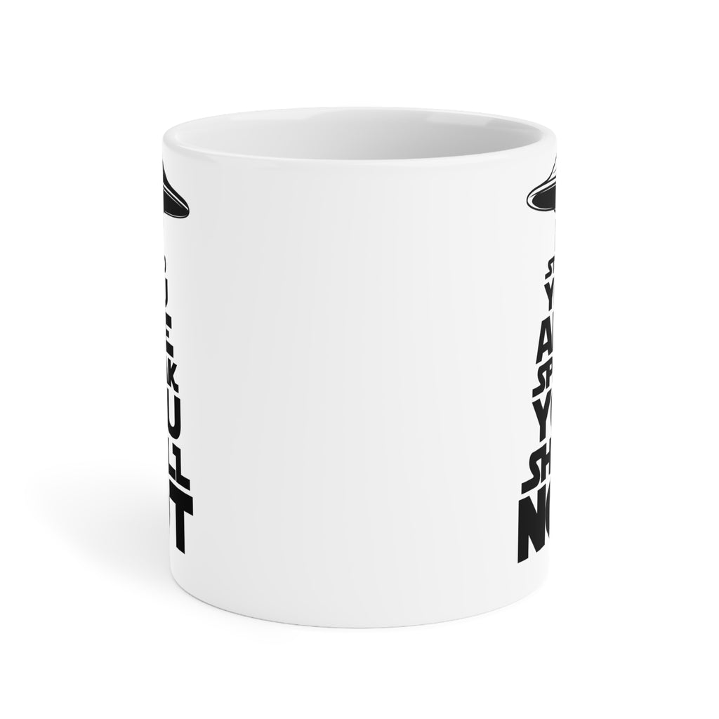 Speak You Shall Not Mug