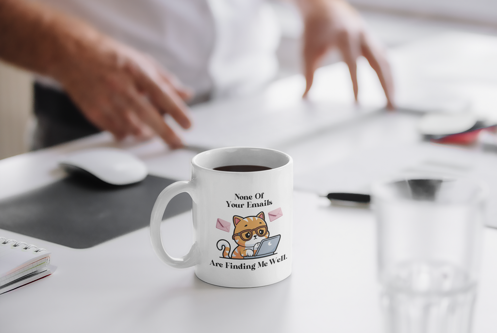 None Of Your Emails Are Finding Me Well Mug — Cute Cat with Laptop Coffee Cup (Gift for Cat Lovers & Remote Workers)