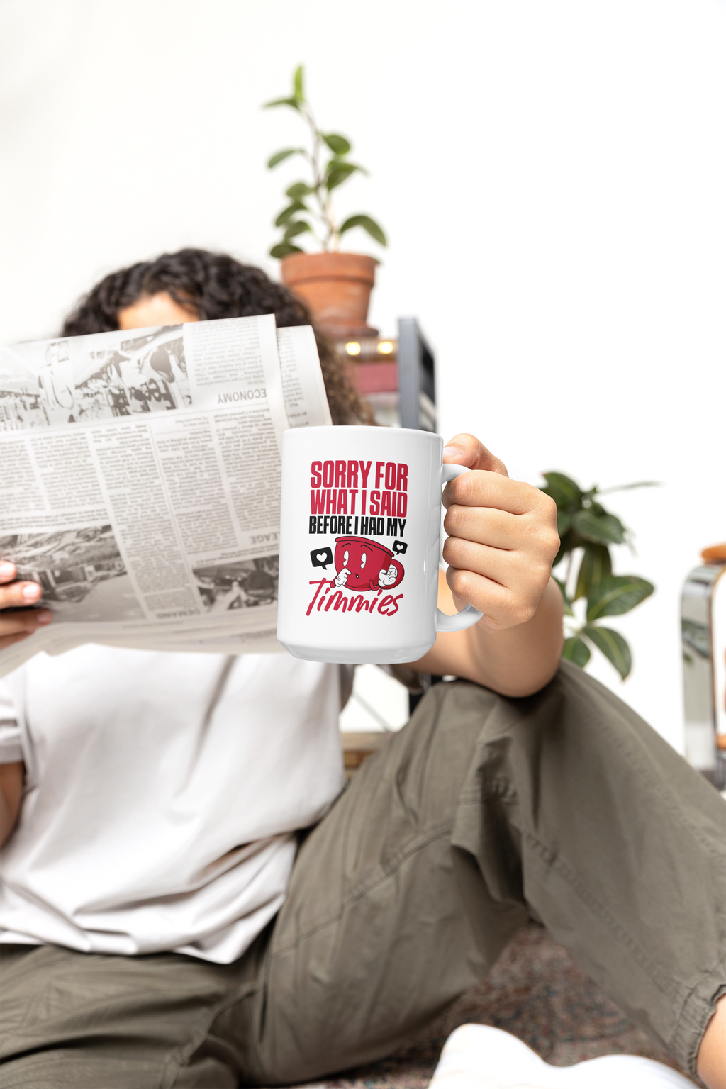 Sorry For What I Said Before I Had My Timmies Mug