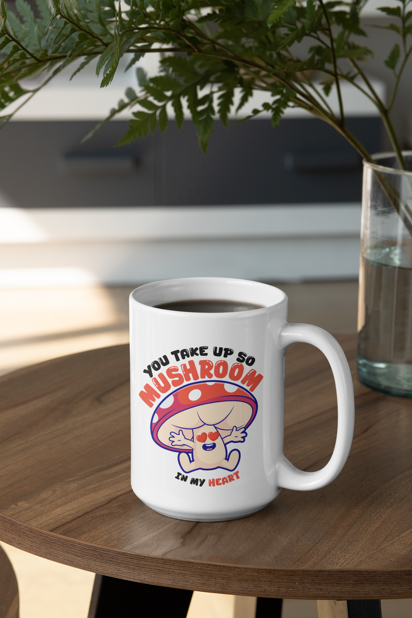 You take up so mushroom Mug