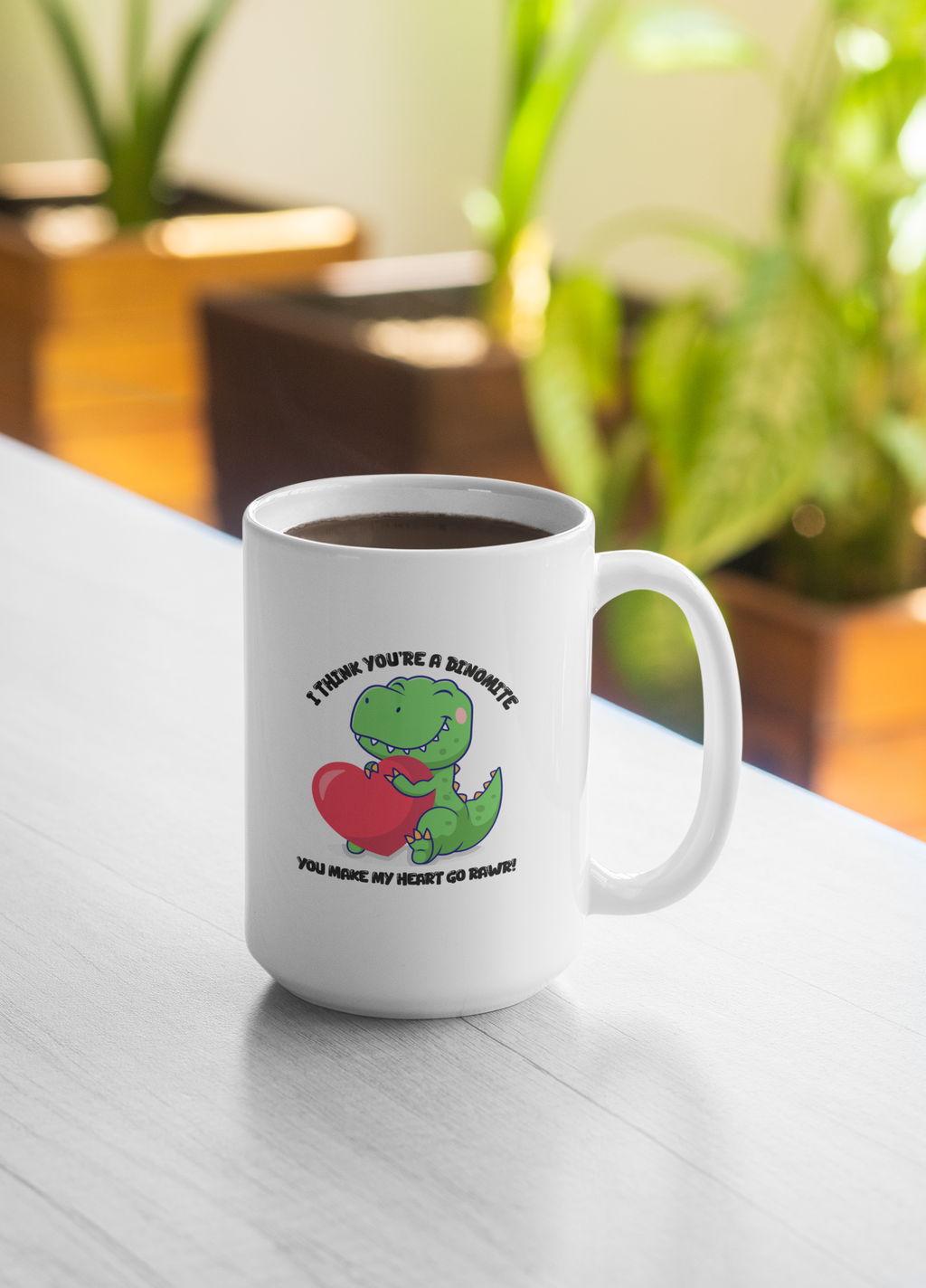 I Think You're Dinomite Mug