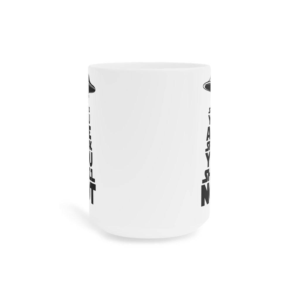 Speak You Shall Not Mug
