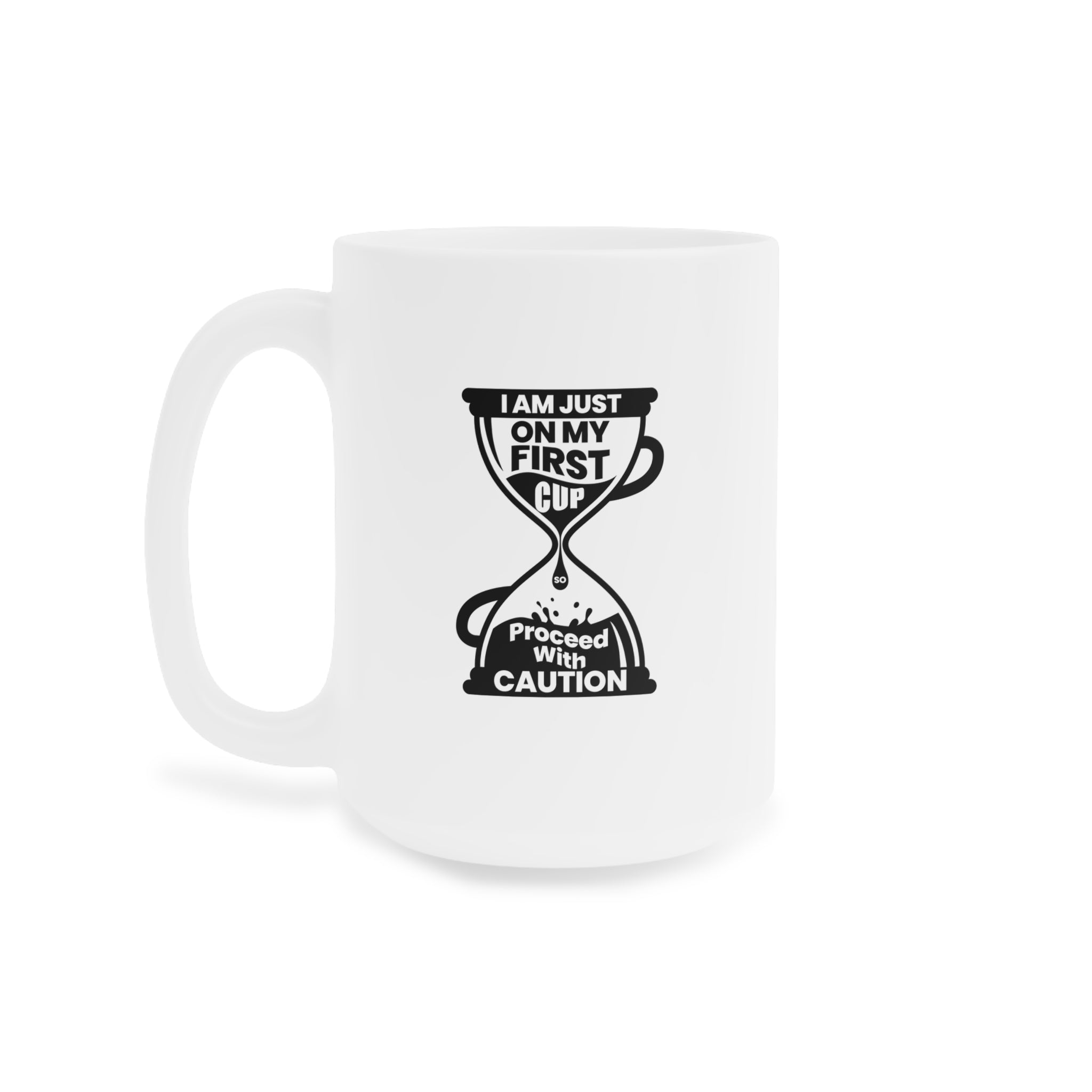 Proceed with Caution Mug